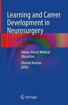 Learning and Career Development in Neurosurgery: Values-Based Medical Education