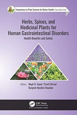 Herbs, Spices, and Medicinal Plants for Human Gastrointestinal Disorders: Health Benefits and Safety