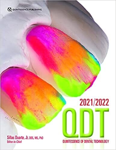Quintessence of Dental Technology 2021/2022 1st Edition