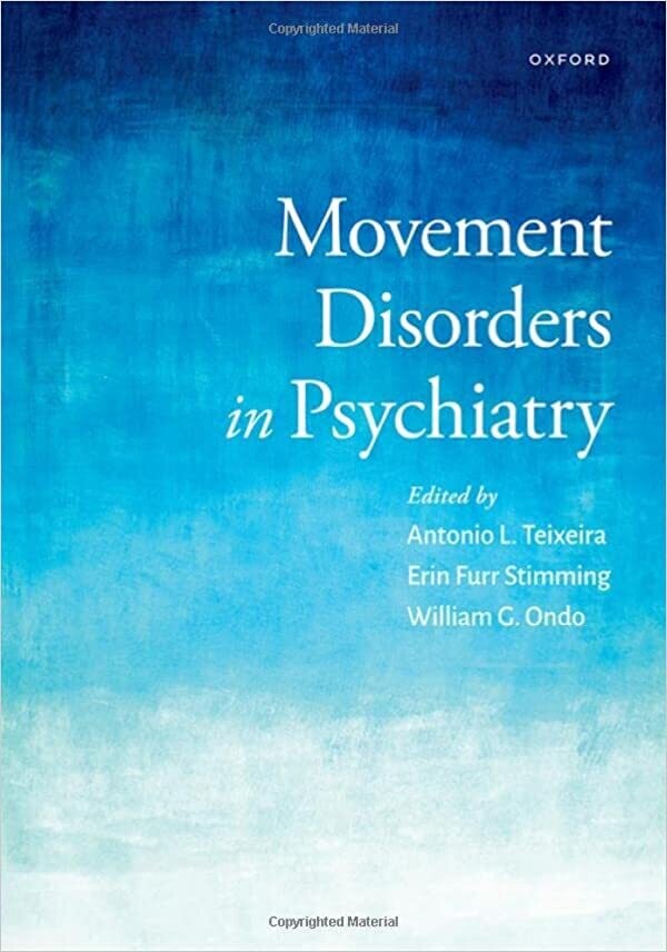 Movement Disorders in Psychiatry