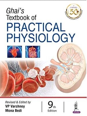 Ghai’s Textbook of Practical Physiology 9th Edition