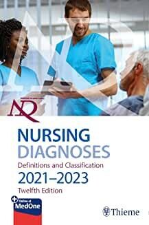 NANDA International Nursing Diagnoses: Definitions &amp; Classification, 2021-2023   12th Edition