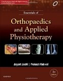 Essentials of Orthopaedics &amp; Applied Physiotherapy
3rd Edition