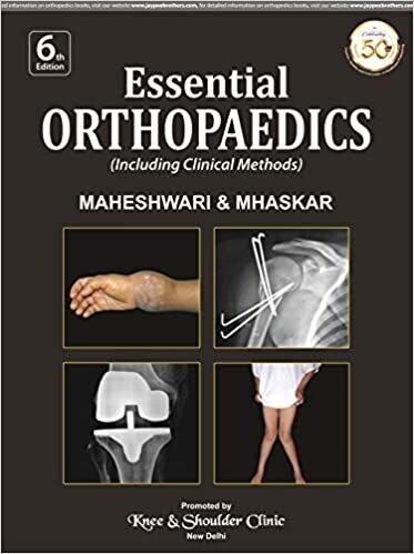 Essential Orthopaedics (Including Clinical Methods)