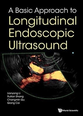 Basic Approach To Longitudinal Endoscopic Ultrasound