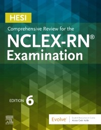 HESI Comprehensive Review for the NCLEX-RN Examination, 6th Edition