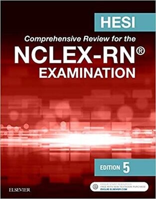 HESI Comprehensive Review for the NCLEX-RN Examination 5th Edition