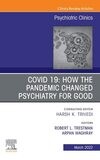 COVID 19: How the Pandemic Changed Psychiatry for Good, An Issue of Psychiatric Clinics of North America, E-Book (The Clinics: Internal Medicine)