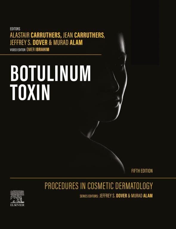 Procedures in Cosmetic Dermatology: Botulinum Toxin - E-Book 5th Edition