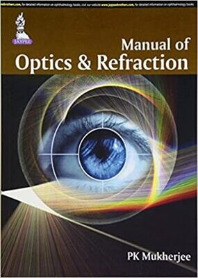 Manual of Optics and Refraction 1st Edition