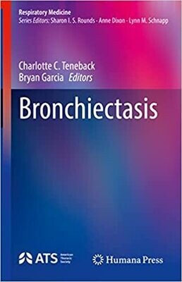Bronchiectasis (Respiratory Medicine) 1st ed.