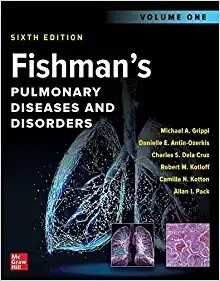 Fishman&#39;s Pulmonary Diseases and Disorders 6th Edition 2022
