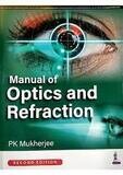 Manual of Optics and Refraction; 2nd Edition