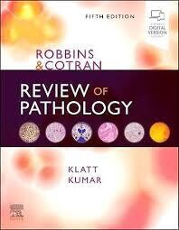 ROBBINS and COTRAN Review of Pathology 5th Edition