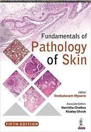 Fundamentals Of Pathology Of Skin 5th Edition