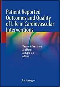 Patient Reported Outcomes and Quality of Life in Cardiovascular interventions