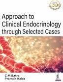 Approach to Clinical Endocrinology through Selected Cases