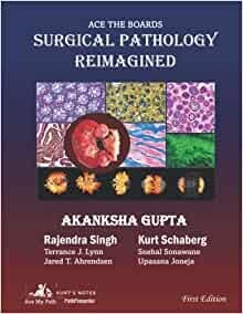 ACE the Boards Surgical Pathology Reimagined