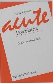Acute psychiatrie 3rd edition