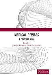 Medical Devices
A Practical Guide