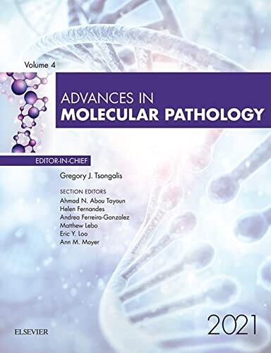 Advances in Molecular Pathology, E-Book 2021