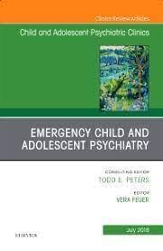 Emergency Child and Adolescent Psychiatry, An Issue of Child and Adolescent Psychiatric Clinics of North America
1st Edition