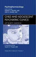Child and Adolescent Psychiatric Clinics of North America Psychopharmacology
