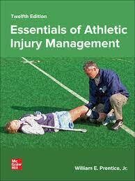 Essentials of Athletic Injury Management
12th Edition