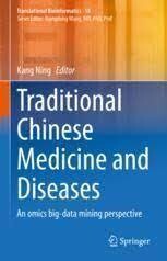 Traditional Chinese Medicine and Diseases
An Omics Big-data Mining Perspective