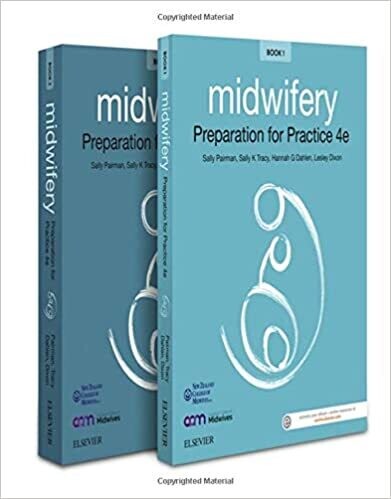 Midwifery: Preparation for Practice: 2 book set 4th Edition