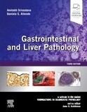 Gastrointestinal and Liver Pathology
A Volume in the Series: Foundations in Diagnostic Pathology
3rd Edition 2022