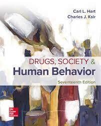 Drugs, Society, and Human Behavior
17th Edition