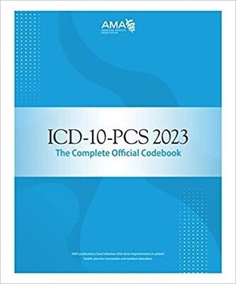 ICD-10-PCS 2023: The Complete Official Codebook 1st Edition