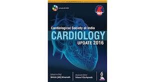 Cardiological Society Of India Cardiology Update 2016