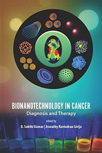 Bionanotechnology in Cancer: Diagnosis and Therapy
