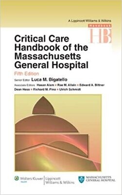 Critical Care Handbook of the Massachusetts General Hospital (Bigatello, Critical Care Handbook/Mass. General Hospital) 5th Edition