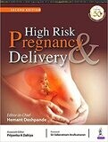 High Risk Pregnancy and Delivery 2nd Edition