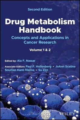 Drug Metabolism Handbook: Concepts and Applications in Cancer Research 2nd Edition