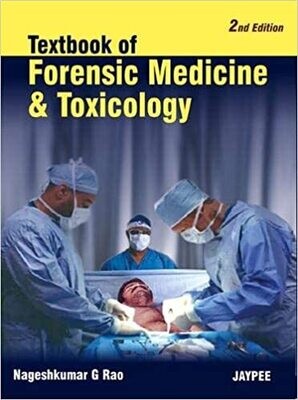 Textbook of Forensic Medicine and Toxicology