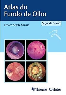 Atlas do Fundo de Olho (2nd Edition)
