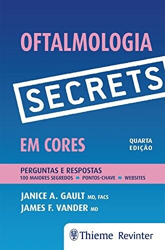 Secrets – Oftalmologia em cores: Perguntas e respostas, 4th Edition