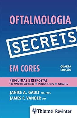 Secrets – Oftalmologia em cores: Perguntas e respostas, 4th Edition
