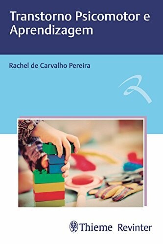 Transtorno psicomotor e aprendizagem, 1st Edition