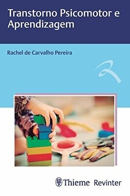 Transtorno psicomotor e aprendizagem, 1st Edition