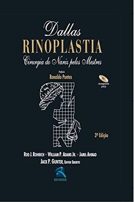 Rinoplastia: Cirurgia do nariz pelos mestres terceira edição 3rd Edition