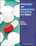 Independent and Supplementary Prescribing At a Glance (At a Glance (Nursing and Healthcare)) 1st Edition