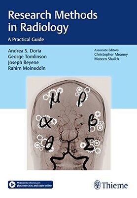 Research Methods in Radiology: A Practical Guide 1st Edition