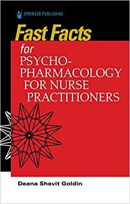 Fast Facts for Psychopharmacology for Nurse Practitioners 1st Edición