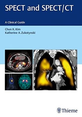 SPECT and SPECT/CT: A Clinical Guide 1st Edition