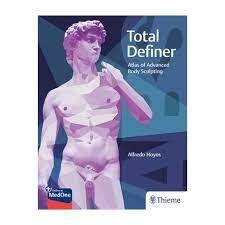 Total Definer: Atlas of Advanced Body Sculpting 1st Edición